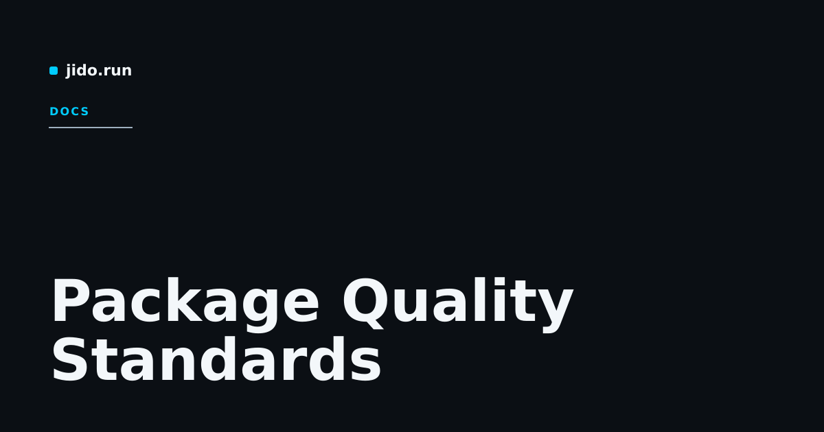 Package Quality Standards · Agent Jido