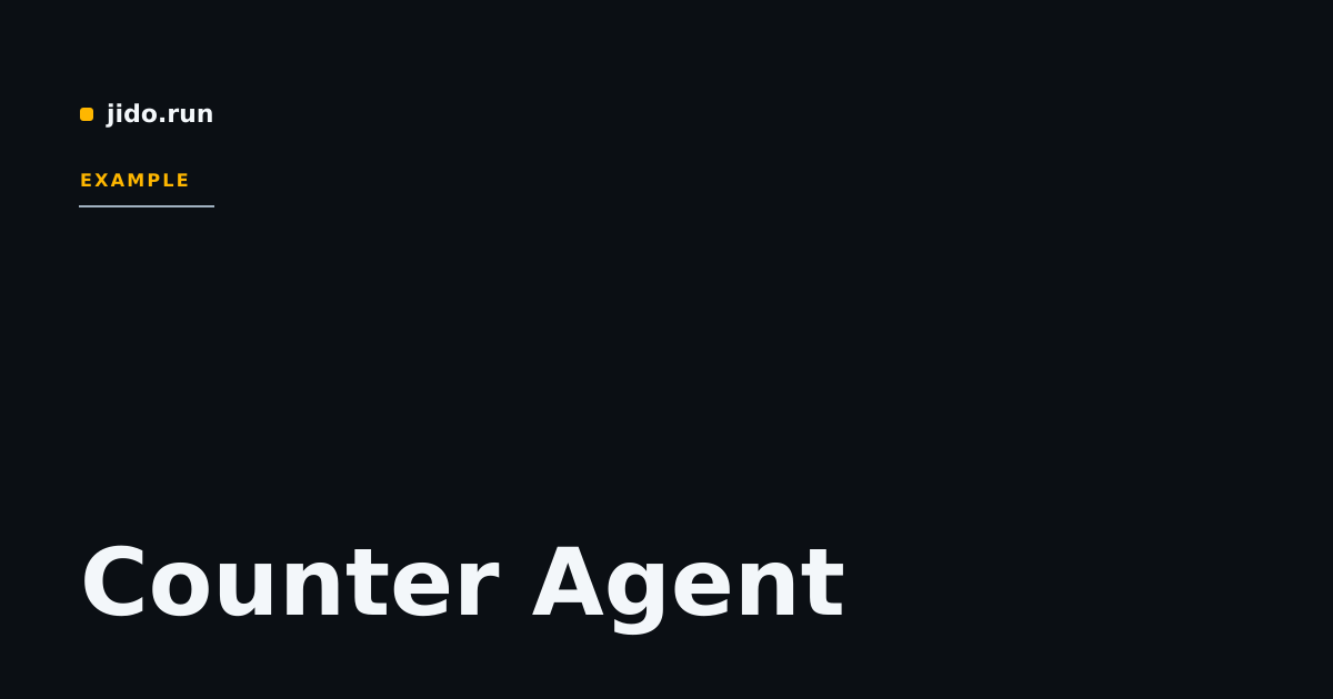 Counter Agent · Agent Jido